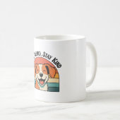 Retro Dog Stay Kind White Coffee Mug コーヒーマグカップ (正面右)