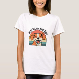 Retro Dog Stay Kind Women’s T-Shirt Tシャツ