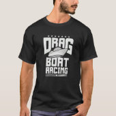 Retro Drag Boat Racing  1 Tシャツ (正面)