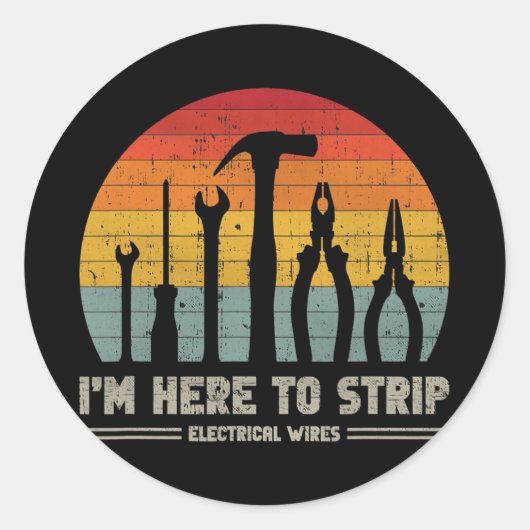 Retro Electrician Tools Funny Quote Strip ラウンドシール (正面)