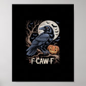 Retro F-Caw-F Bird Crow Funny Crow Bird Cawing Gru ポスター (正面)
