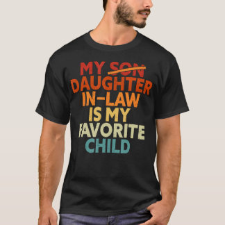 Retro Father's Day My Daughter In Law Is My Tシャツ