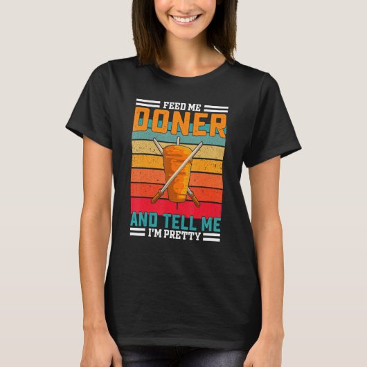 Retro Feed Me Doner Funny Saying - Turkish Kebab Tシャツ (正面)