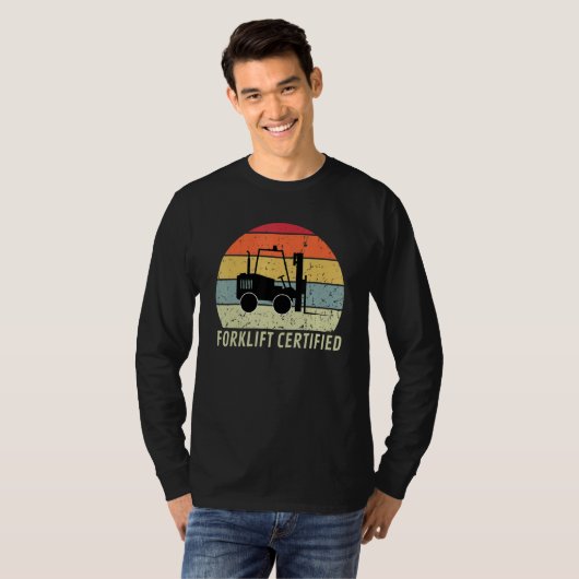 Retro Forklift Certified Forklift Operator Lift Tr Tシャツ (正面フル)