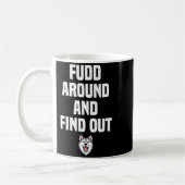 Retro Fudd Around And Find Adult Humor Sarcastic コーヒーマグカップ (左)