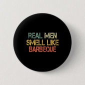 Retro Funny Bbq Grilling Real Men Smell Like Byrbe 缶バッジ (正面)