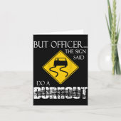 Retro Funny But Officer The Sign Said Do A Burnout カード (正面)