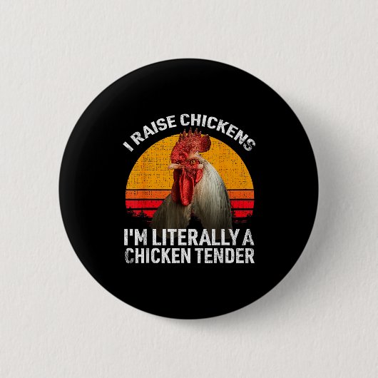 Retro Funny Chicken Lover Gift – I Raise Chickens  缶バッジ (正面)