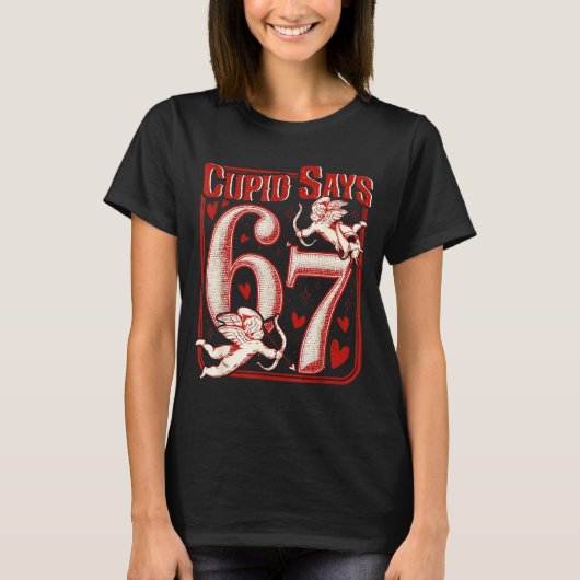 Retro Funny Cud Says 6 7 Six Seven Couples Valenti Tシャツ (正面)