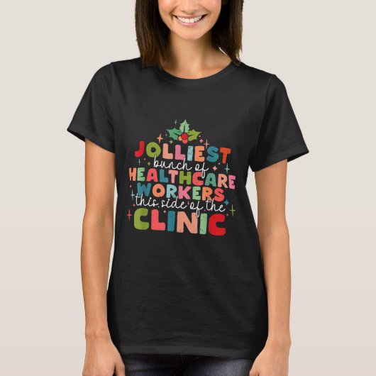 Retro Funny Nurse Jolliest Bunch Of Healthcare Wor Tシャツ (正面)