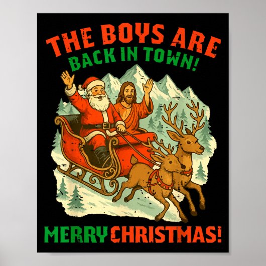 Retro Funny Santa Jesus The Boys Are Back In Town ポスター (正面)
