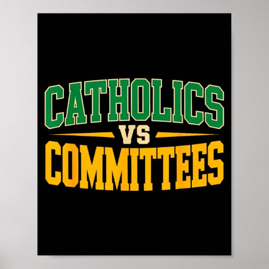 Retro Funny Trendy Sarcastic Saying Catholics Vs C ポスター (正面)
