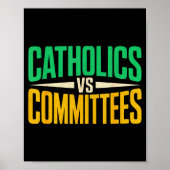 Retro Funny Trendy Sarcastic Saying Catholics Vs C ポスター (正面)