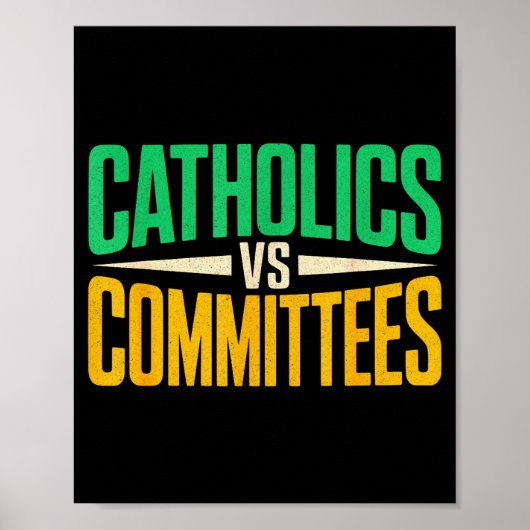 Retro Funny Trendy Sarcastic Saying Catholics Vs C ポスター (正面)