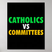 Retro Funny Trendy Sarcastic Saying Catholics Vs C ポスター (正面)