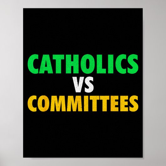 Retro Funny Trendy Sarcastic Saying Catholics Vs C ポスター (正面)