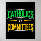 Retro Funny Trendy Sarcastic Saying Catholics Vs C ポスター (正面)