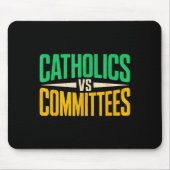 Retro Funny Trendy Sarcastic Saying Catholics Vs C マウスパッド (正面)