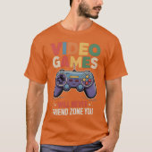 Retro Game Controller with Video Gameet friend fri Tシャツ (正面)