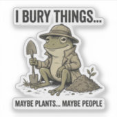 Retro Garden Lover I Bury Things Maybe Plants Mayb シール (正面)