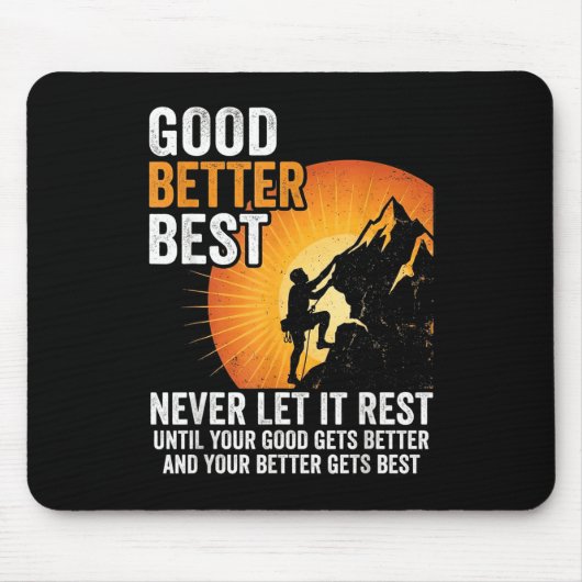 Retro Good Better Never Let It Rest Till Your Good マウスパッド (正面)