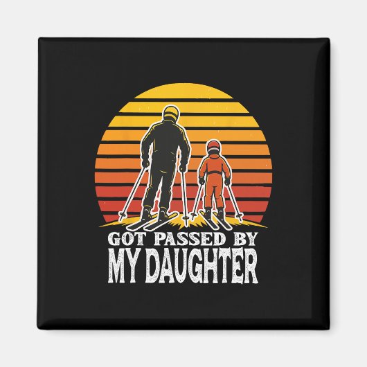 Retro Got Ped By My Daughter Funny Skiing Design  マグネット (正面)