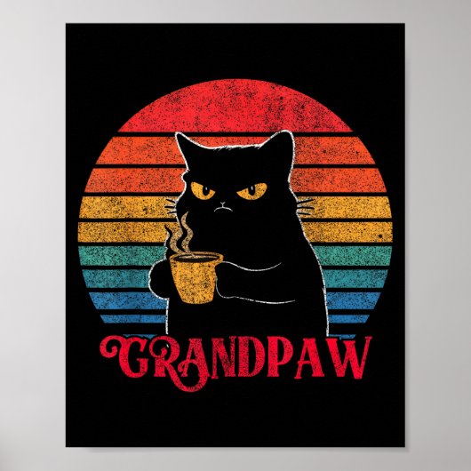 Retro Grandpaw Funny Sarcastic Cat Lover Quote Gra ポスター (正面)