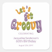 Retro Groovy 60th Birthday Party Envelope Seals スクエアシール (正面)
