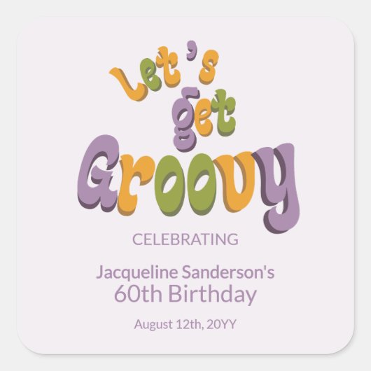 Retro Groovy 60th Birthday Party Envelope Seals スクエアシール (正面)