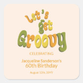 Retro Groovy 60th Birthday Party Envelope Seals スクエアシール (正面)
