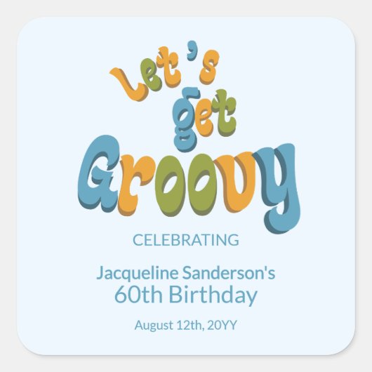 Retro Groovy 60th Birthday Party Envelope Seals スクエアシール (正面)