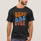 Retro Groovy Best Dad Ever Wavy Hippie Boho 70s Vi Tシャツ (正面)