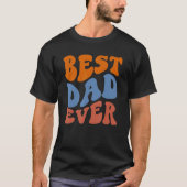 Retro Groovy Best Dad Ever Wavy Hippie Boho 70s Vi Tシャツ (正面)