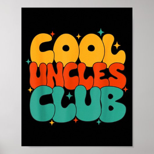 Retro Groovy Cool Uncles Club Funny New Uncle  ポスター (正面)