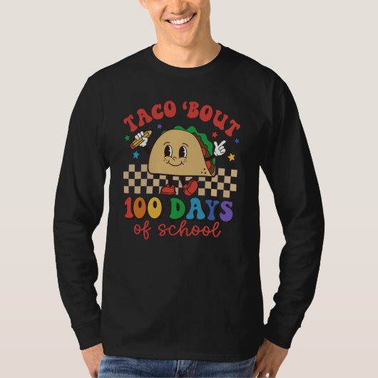 Retro Groovy Taco Bout 100 days of school Teacher  Tシャツ (正面)