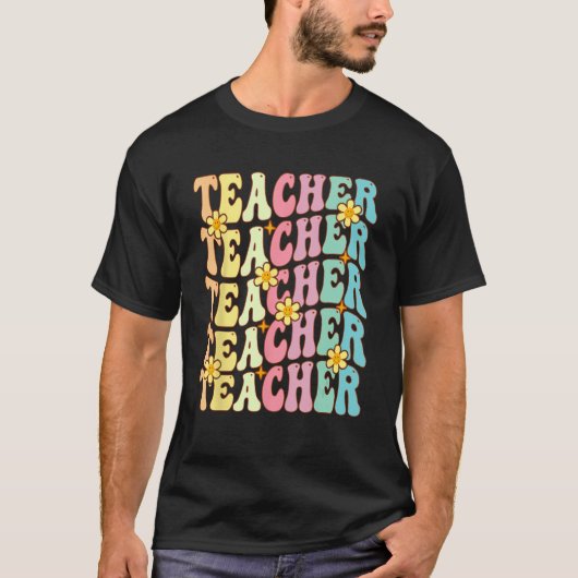 Retro Groovy Teacher Inspirational Happy First Day Tシャツ (正面)