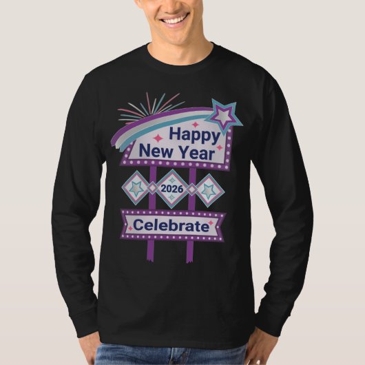 Retro Happy New Year Sign – Celebrate Marquee Tシャツ (正面)