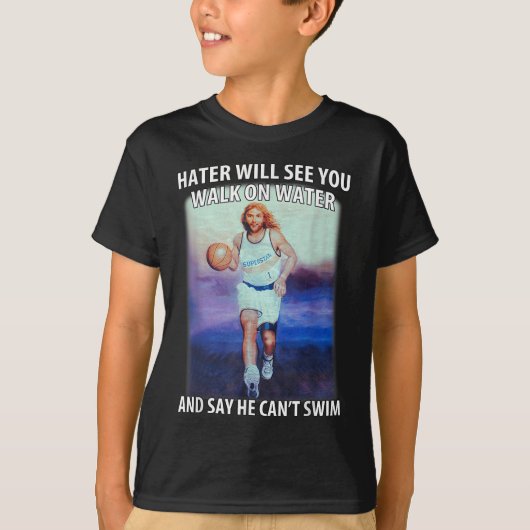 Retro Haters Will See You Walk Jesus On The Water  Tシャツ (正面)