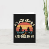 Retro Hiking Design Funny It's Just Another Half M カード (正面)