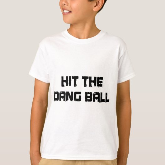 Retro Hit The Dang Byll -  Tシャツ (正面)