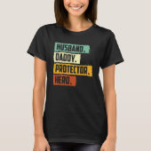 Retro Husband Daddy Protector Hero Fathers Day for Tシャツ (正面)