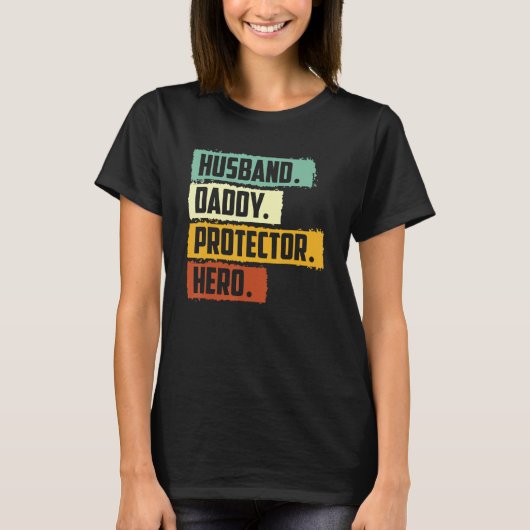Retro Husband Daddy Protector Hero Fathers Day for Tシャツ (正面)