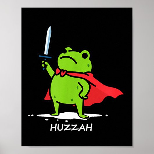 Retro Huzzah Frog Knight Funny Sword Meme Quote Me ポスター (正面)