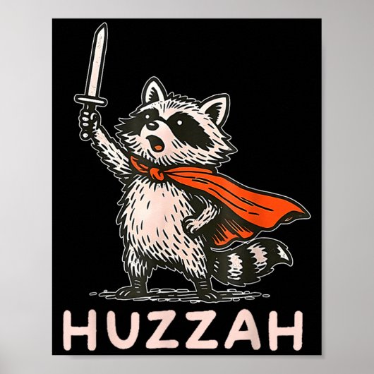 Retro Huzzah Raccoon Knight Funny Sword Meme Quote ポスター (正面)