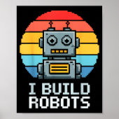 Retro I Build Robots Robotics Engineering Ai Tech  ポスター (正面)