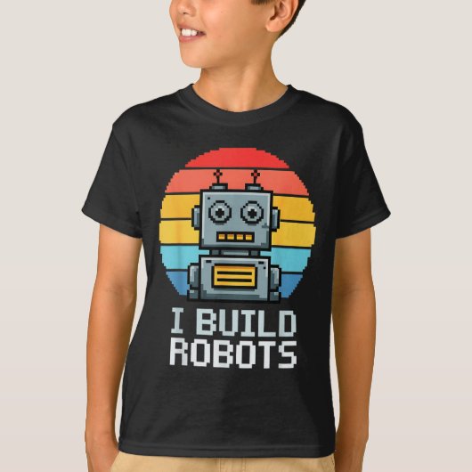 Retro I Build Robots Robotics Engineering Ai Tech  Tシャツ (正面)