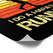 Retro I Don't Do Marathons I Do A Marathon Runner  ポスター (角)