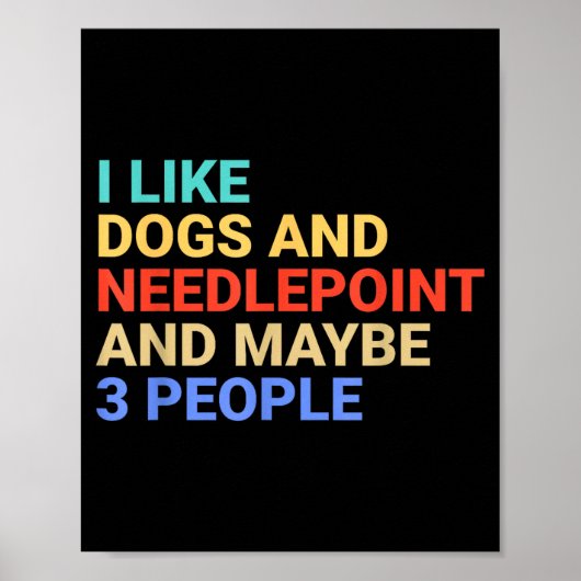 Retro I Like Dogs And Needleint Lover Funny  ポスター (正面)