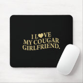Retro I Love My Cougar-girlfriend Funny Boyfriend  マウスパッド (マウス)