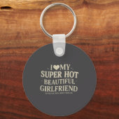 Retro I Love My Super Hot Beautiful Girlfriend Val キーホルダー (正面)